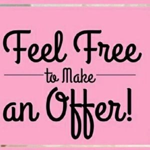 Offers always welcome